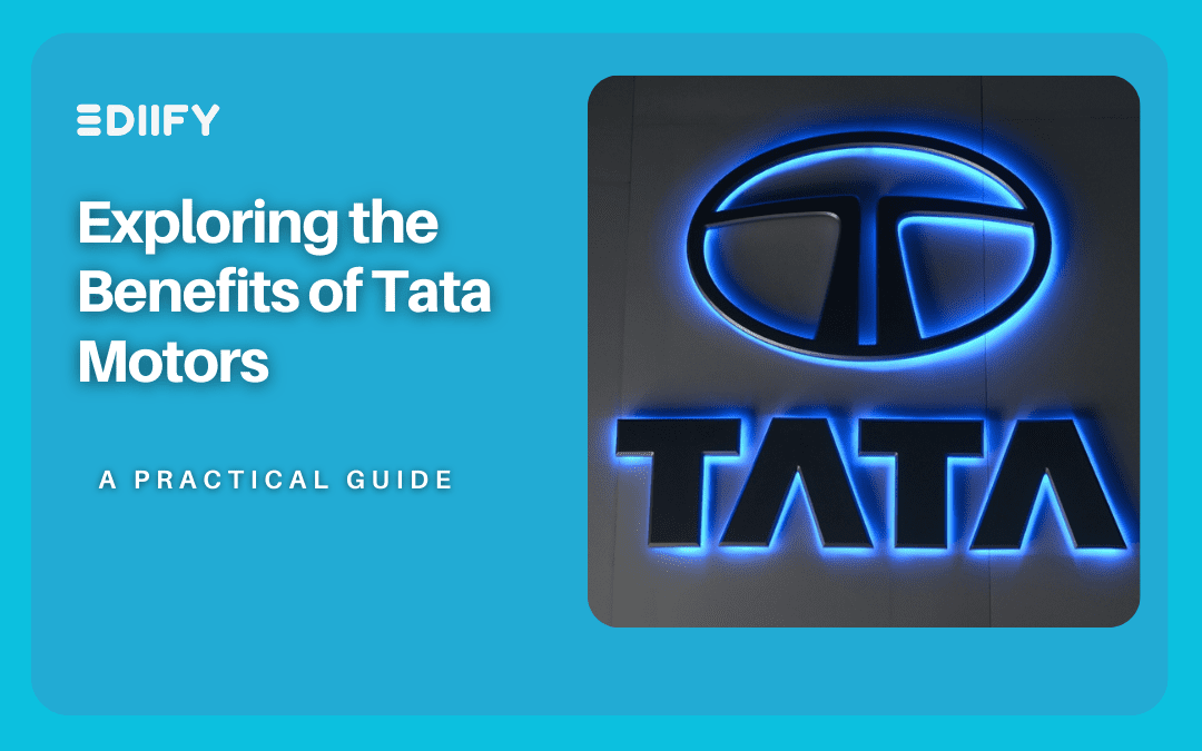 Exploring the Benefits of Tata Motors