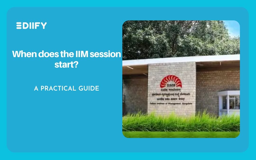 when does IIM session start