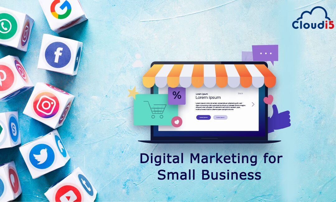 digital marketing and its impact on small businesses